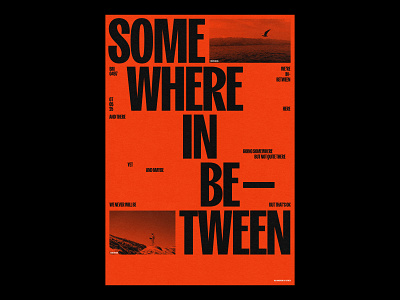 SOMEWHERE IN BETWEEN /497 clean design modern poster print simple type typography